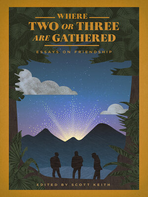 cover image of Where Two Or Three Are Gathered